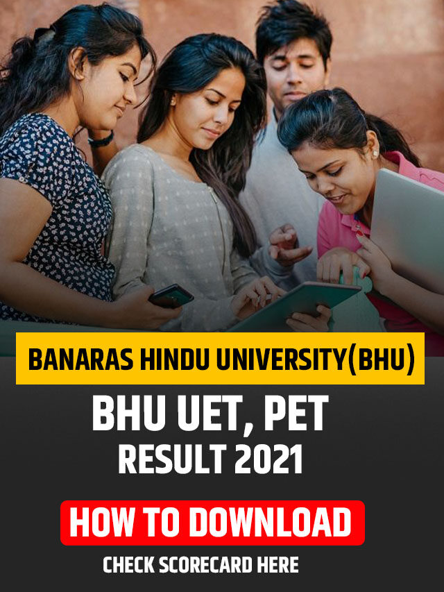 BHU UET, PET Result 2021 declared check scorecard here